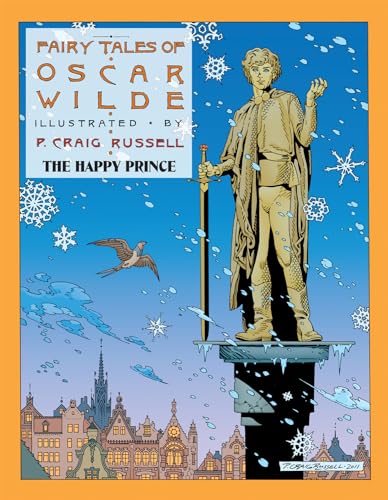Fairy Tales of Oscar Wilde 5: The Happy Prince: Volume 5 von Nantier Beall Minoustchine Publishing
